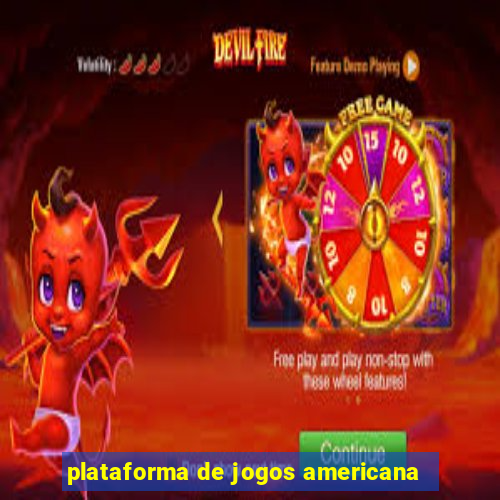 plataforma de jogos americana